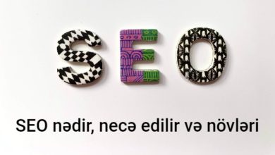 seo nədir seo nece edilir saytlarin seo optimizasiyasi