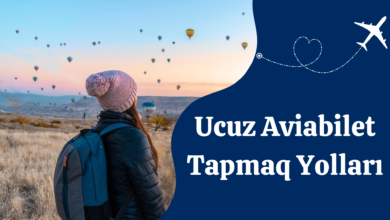 Ucuz Aviabilet necə tapmaq olar